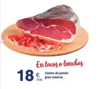Supermercados Plaza Centro de jamón gran reserva oferta