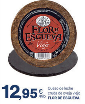Supermercados Plaza Flor De Esgueva Queso de leche cruda de oveja viejo oferta