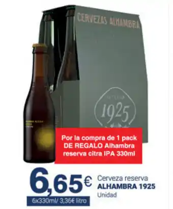 Supermercados Plaza Alhambra 1925 Cerveza reserva 6 x 330ml oferta