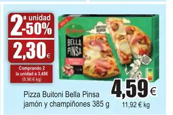 FROIZ Pizza Buitoni Bella Pinsa jamón y champiñones 385g oferta