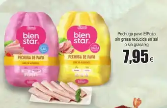FROIZ Pechuga pavo Elpozo sin grasa y reducida en sal o sin grasa kg oferta