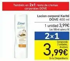 Carrefour Loción corporal karité dove oferta