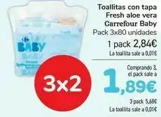 Carrefour Toallitas con tapa fresh aloe vera carrefour baby oferta