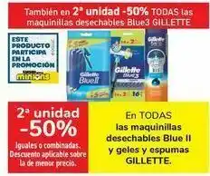 Carrefour En todas las maquinillas blue ii y geles y espumas gillette oferta