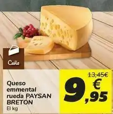 Queso emmental rueda paysan breton