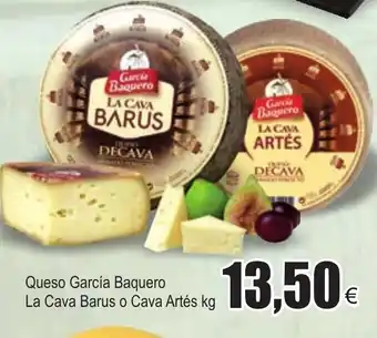 FROIZ Queso Garcia Baquero La Cava Barus o Cava Artés oferta