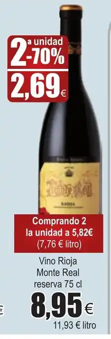 FROIZ Vino Roja Monte Real reserva 75cl oferta