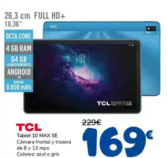 Carrefour Tablet 10 Max Se Tcl oferta