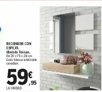 E.Leclerc Recibidor Con Espejo 20x75x29cm oferta