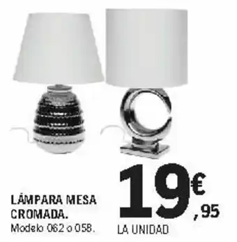 E.Leclerc Lámpara Mesa Cromada oferta