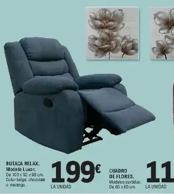 E.Leclerc Butaca Relax Modelo Luxor/Cuadro De Flores oferta