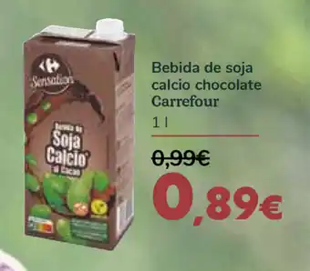 Carrefour Bebida de soja calcio chocolate Carrefour 1 L oferta