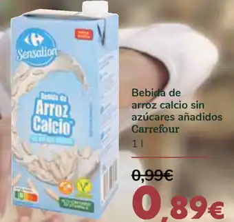 Carrefour Bebida de arroz calcio sin azúcares añadidos Carrefour 1 l oferta