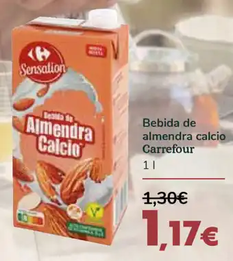 Carrefour Bebida de almendra calcio Carrefour oferta