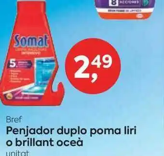 Suma Supermercados Bref Penjador Duplo Poma Liri O Brillant Oceà oferta