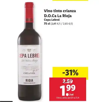 Lidl Cepa Lebrel Vino tinto crianza D.O. Ca La Rioja 75 cl oferta