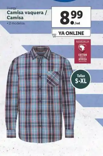 Lidl Livergy Camisa Vaquera O Camisa oferta