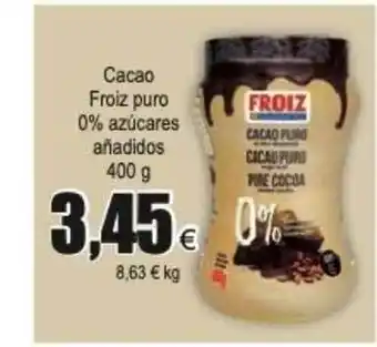 FROIZ Cacao Froiz Puro 0% Azúcres Añadidos 400g oferta