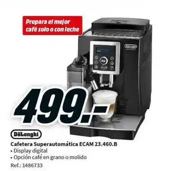 MediaMarkt Delongi Cafetera Superautomática Ecam 23.460.B oferta