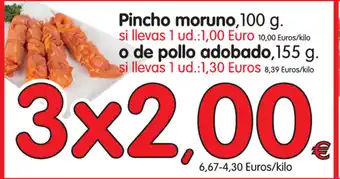 Alimerka Pincho moruno, 100g o de pollo adobado, 155g oferta