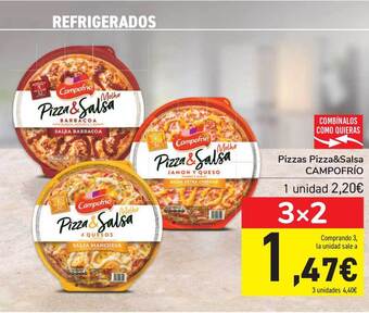 Carrefour Pizzas Pizza&salsa Campofrío oferta