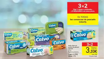 Carrefour Calvo En Todas Las Conservas De Pesacado ∕ Atún Claro En Aceite De Girasol Calvo 52g oferta