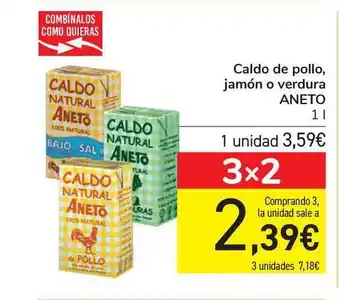 Carrefour Aneto Caldo De Pollo, Jamón O Verdura 1l oferta