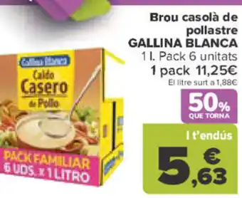 Carrefour Brou casolà de pollastre GALLINA BLANCA oferta