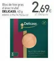 Condis Bloc de foie gras de pato trufado delicass, 40 g oferta