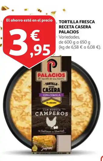Alcampo TORTILLA FRESCA RECETA CASERA PALACIOS oferta