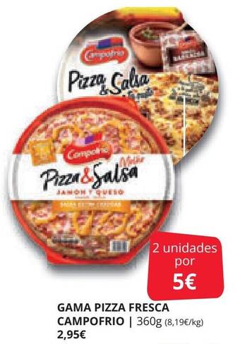 Supermercados MAS GAMA PIZZA FRESCA CAMPOFRIO | oferta