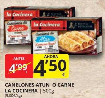 Supermercados MAS CANELONES ATUN O CARNE LA COCINERA | 500g (9,00€/kg) oferta