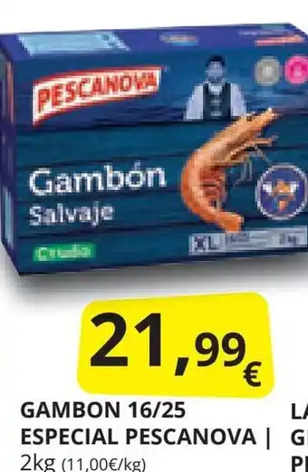 Supermercados MAS GAMBON 16/25 ESPECIAL PESCANOVA | GIGANTE PELADO 2kg (11,00€/kg) oferta