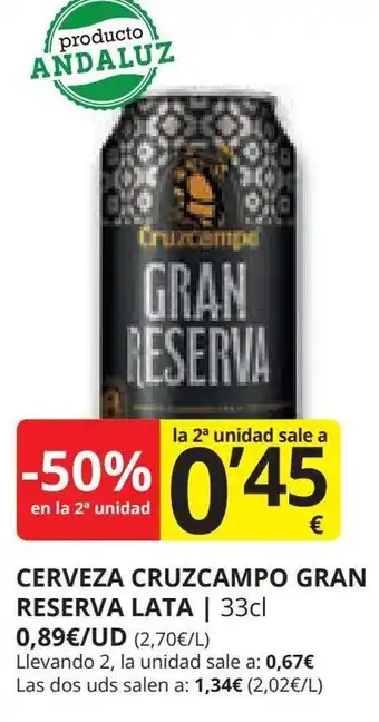 Supermercados MAS CERVEZA CRUZCAMPO GRAN RESERVA LATA | 33cl oferta