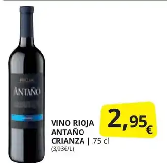 Supermercados MAS VINO RIOJA ANTAÑO CRIANZA | 75 cl oferta