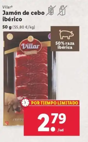 Lidl Villar® Jamón de cebo ibérico oferta