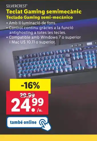 Lidl SILVERCREST Teclat Gaming semimecànic Teclado Gaming semi-mecánico oferta