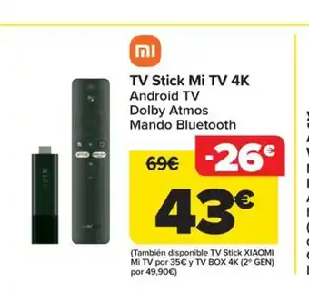 Carrefour TV Stick Mi TV 4K oferta