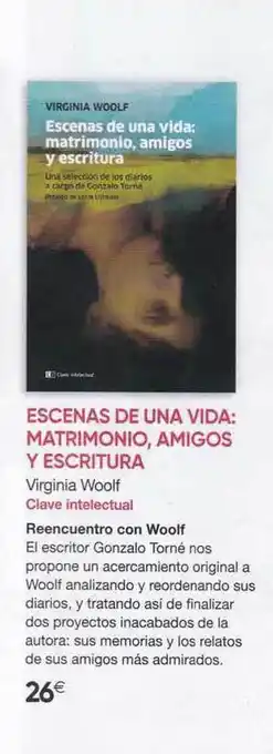 Fnac Escenas de Una Vida: Matrimonio, Amigos y Escritura, Clave intelectual oferta