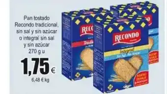 FROIZ Recondo Pan Tostado Tradicional, sin Sal y sin Azúcar O Integral sin Sal y sin Azúcar 270 g u oferta