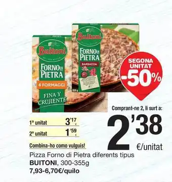 SPAR Fragadis Buitoni Pizza Forno di Pietra diferentis tipus, 300-355g oferta