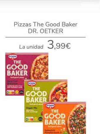 Carrefour Pizzas The Good Baker Dr. Oetker oferta