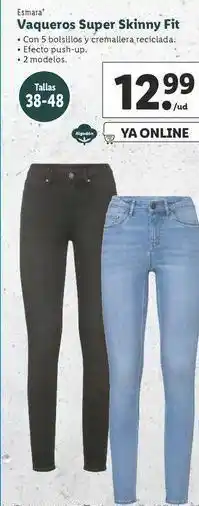 Lidl Vaqueros super skinny fit esmara oferta