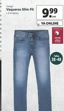 Lidl Vaqueros slim fit livergy oferta