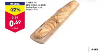 ALDI El Horno de Aldi Barra Gourmet con Aceite de Oliva Virgen Extra 300 g aprox. oferta