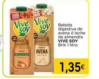 Supermercados Piedra Vive Soy Bebida digestiva de avena ó leche de almendra Brik 1 litro oferta