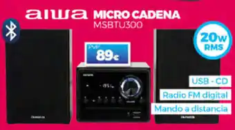 Aiwa Micro Cadena MSBTU300