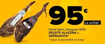 Supeco Pernil ibèric d'engreix 50% DELEITE ALACENA o SERRAMOTA oferta