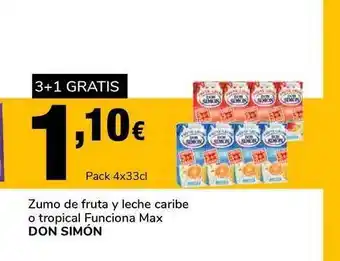 Supeco Don Simón Zumo de fruta y leche caribe o tropical Funciona Max, Pack 4x33cl oferta