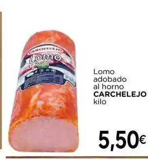 Supermercados Piedra Carchelejo Lomo Adobado Al Horno oferta